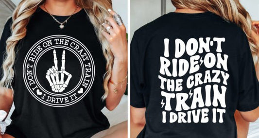 Crazy Train Tshirt