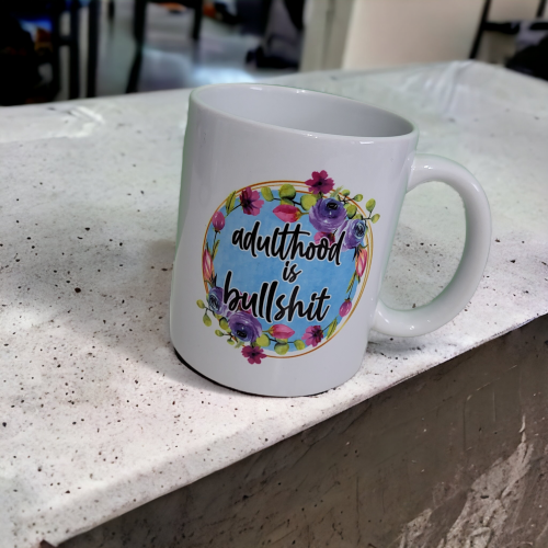 Adulthood is Bullshit Mug